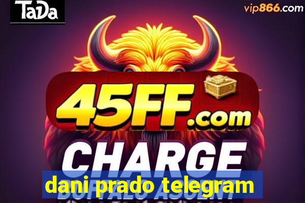 dani prado telegram